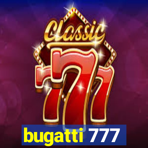 bugatti 777